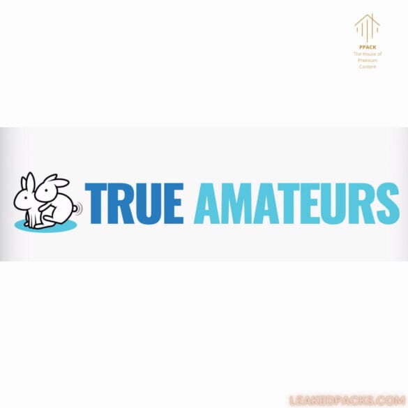 True-Amateurs-Free-Premium-Leaked-Full-Length-Videos-Telegram-Mega